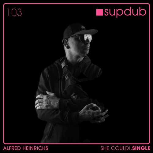 Alfred Heinrichs - She Could! [SDR103]